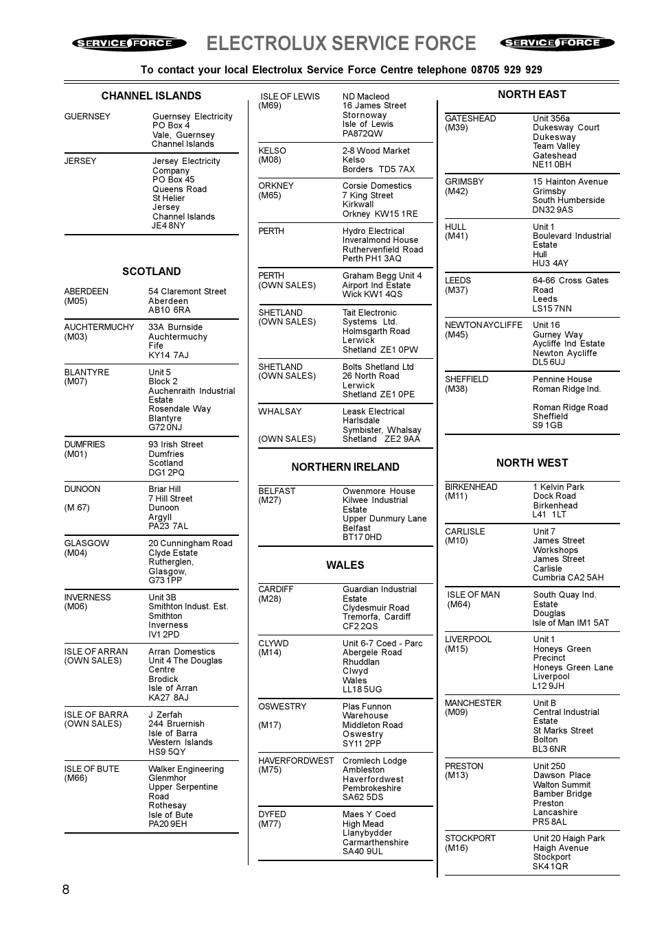 Electrolux service force, Scotland, North east | North west, Northern ireland, Wales | Electrolux EHE 688W User Manual | Page 8 / 16