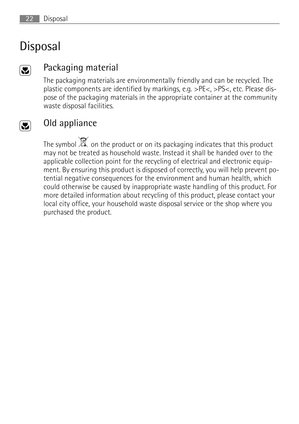 Disposal 2, Packaging material, Old appliance | Electrolux 76331 KF-N User Manual | Page 22 / 32