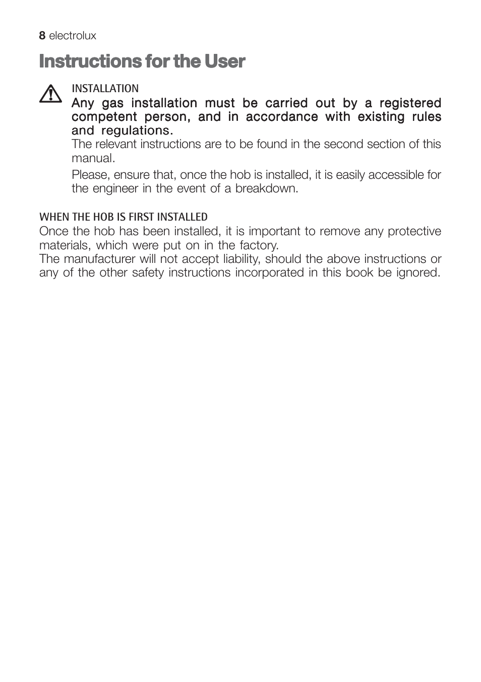 Instructions for the user | Electrolux EHG 6402 User Manual | Page 8 / 36