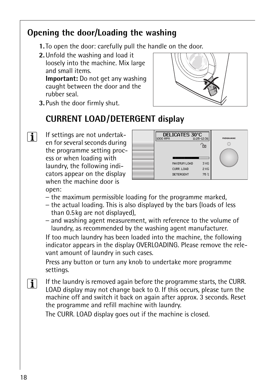 Opening the door/loading the washing, Current load/detergent display | Electrolux 1610 User Manual | Page 18 / 44