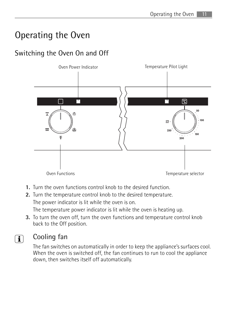 Operating the oven, Switching the oven on and off, Cooling fan | Electrolux B2100-5 User Manual | Page 11 / 52