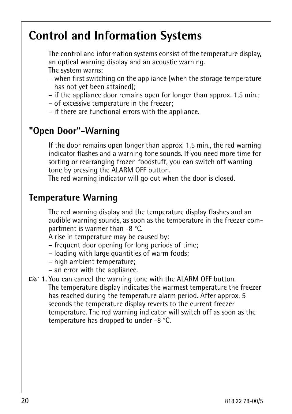Control and information systems, Open door"-warning, Temperature warning | Electrolux 70310 GS User Manual | Page 20 / 36