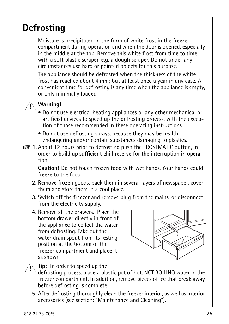 Defrosting | Electrolux 70310 GS User Manual | Page 25 / 36