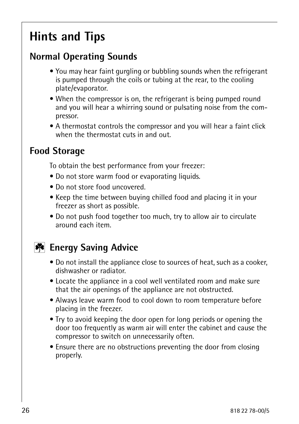 Hints and tips, Normal operating sounds, Food storage | Energy saving advice | Electrolux 70310 GS User Manual | Page 26 / 36