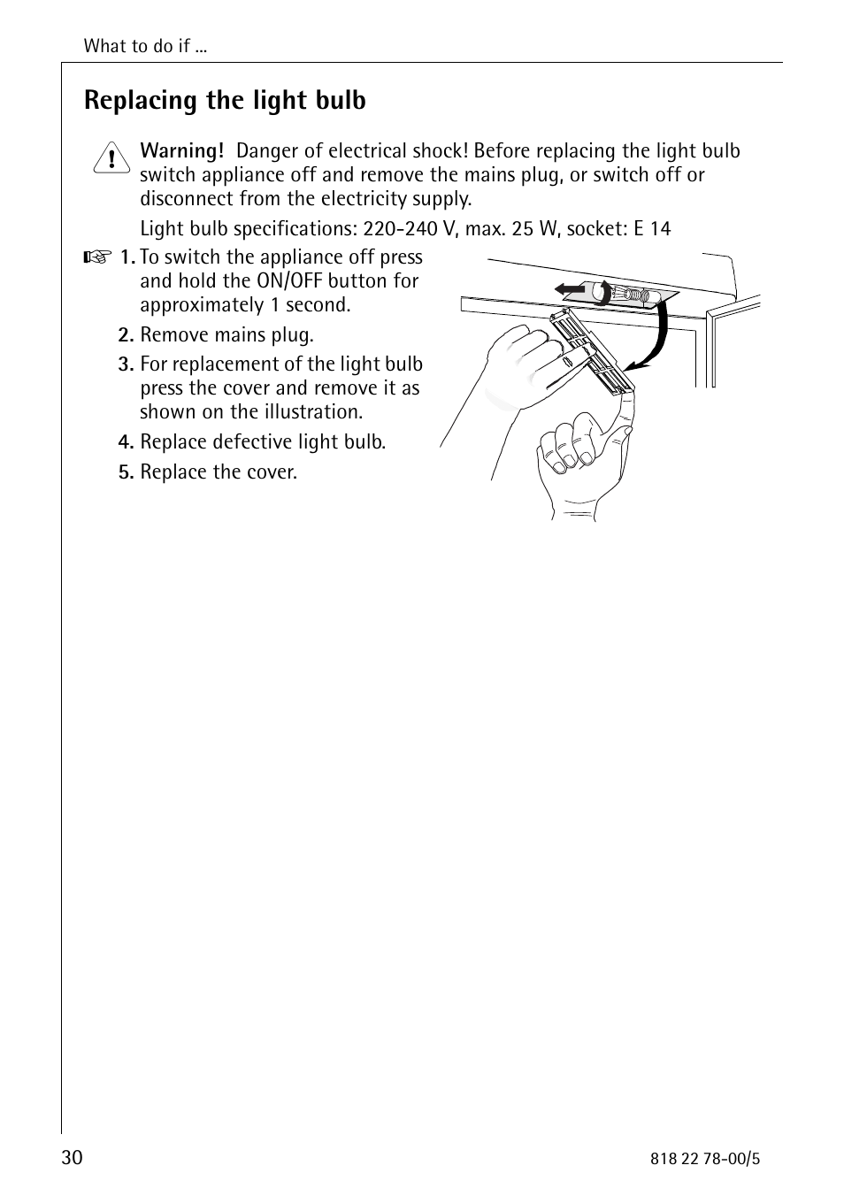 Replacing the light bulb | Electrolux 70310 GS User Manual | Page 30 / 36
