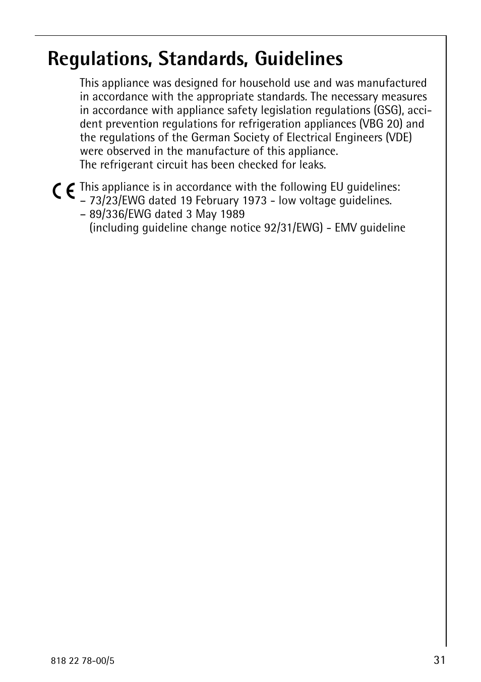 Regulations, standards, guidelines | Electrolux 70310 GS User Manual | Page 31 / 36