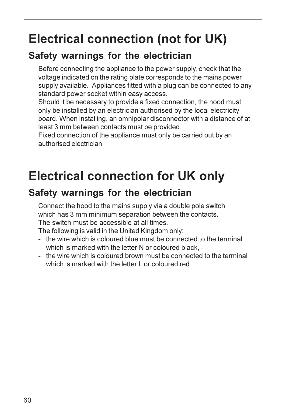 Electrical connection (not for uk), Electrical connection for uk only, Safety warnings for the electrician | Electrolux HU 3360 User Manual | Page 60 / 64