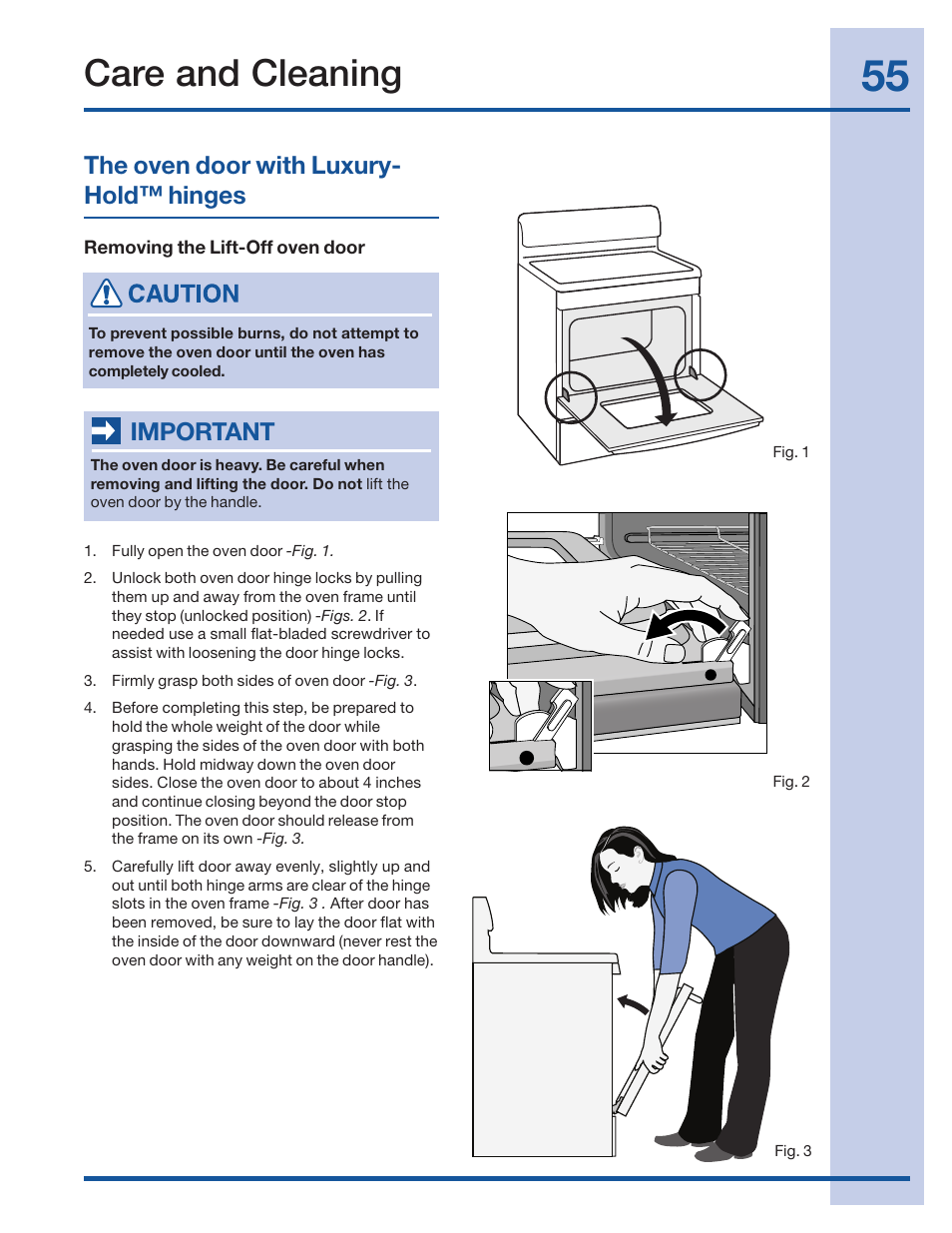 Care and cleaning, The oven door with luxury- hold™ hinges important | Electrolux 316520002 User Manual | Page 55 / 64