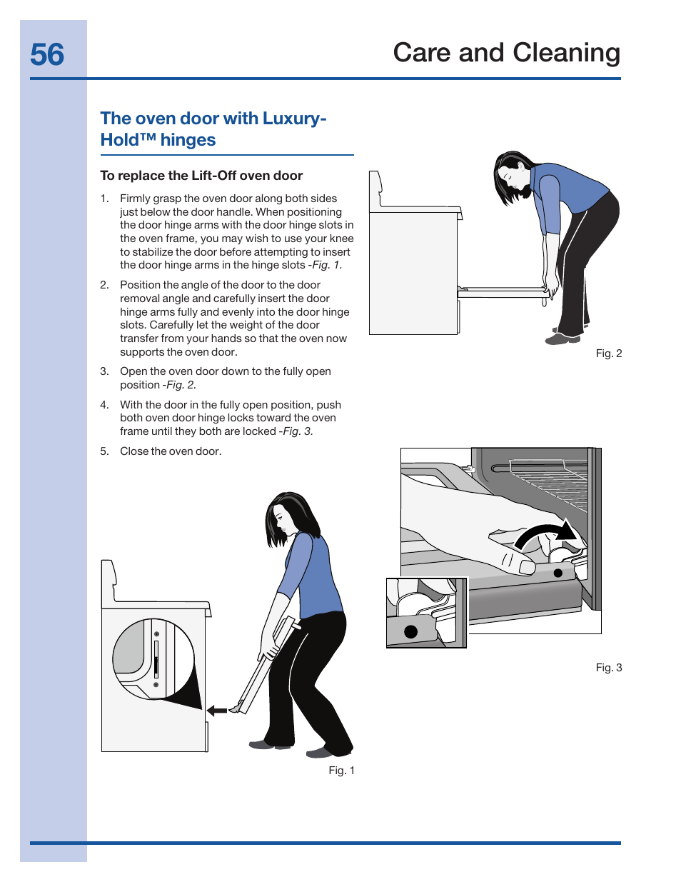 Care and cleaning, The oven door with luxury- hold™ hinges | Electrolux 316520002 User Manual | Page 56 / 64