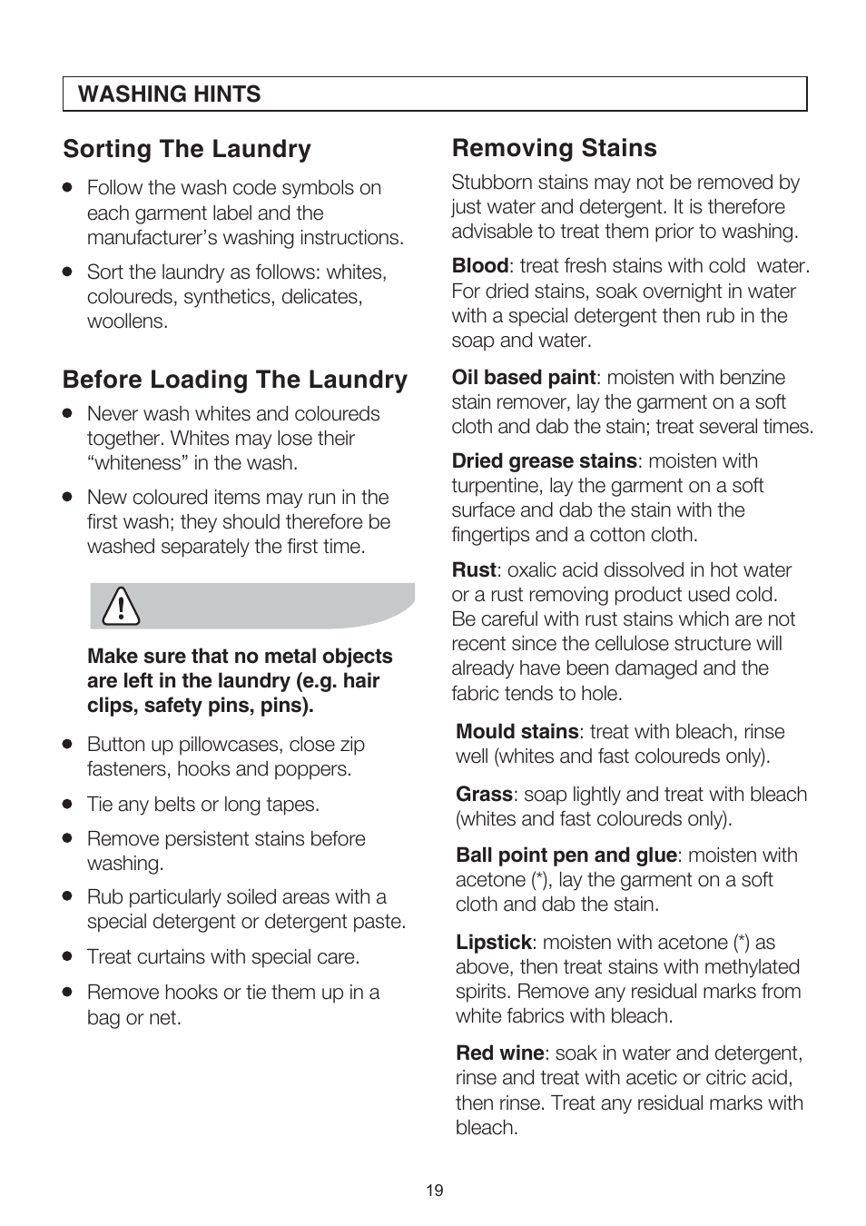 Before loading the laundry removing stains, Sorting the laundry | Electrolux EWT704 User Manual | Page 19 / 31