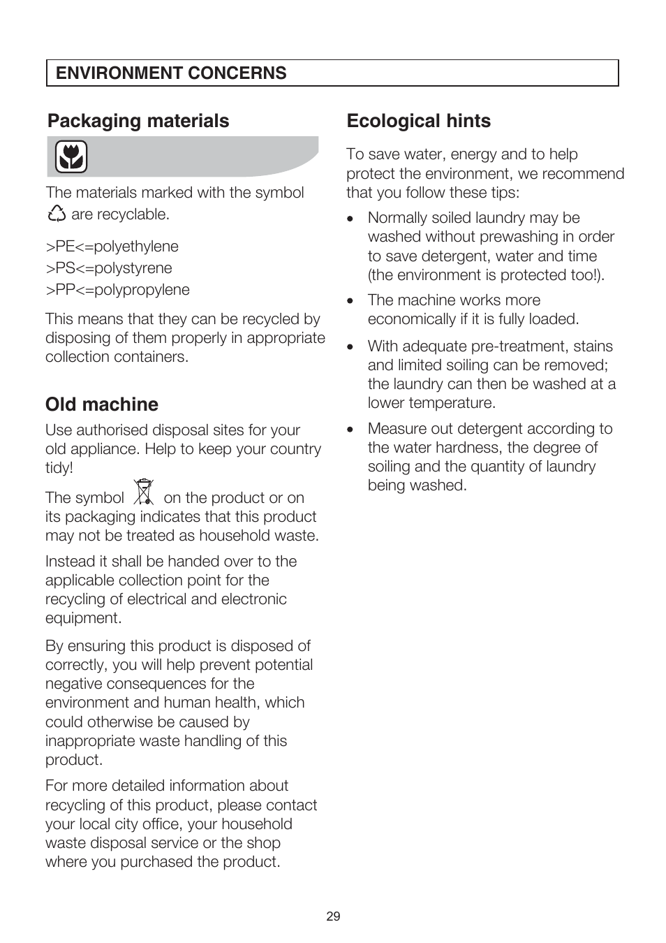 Packaging materials, Old machine ecological hints | Electrolux EWT704 User Manual | Page 29 / 31