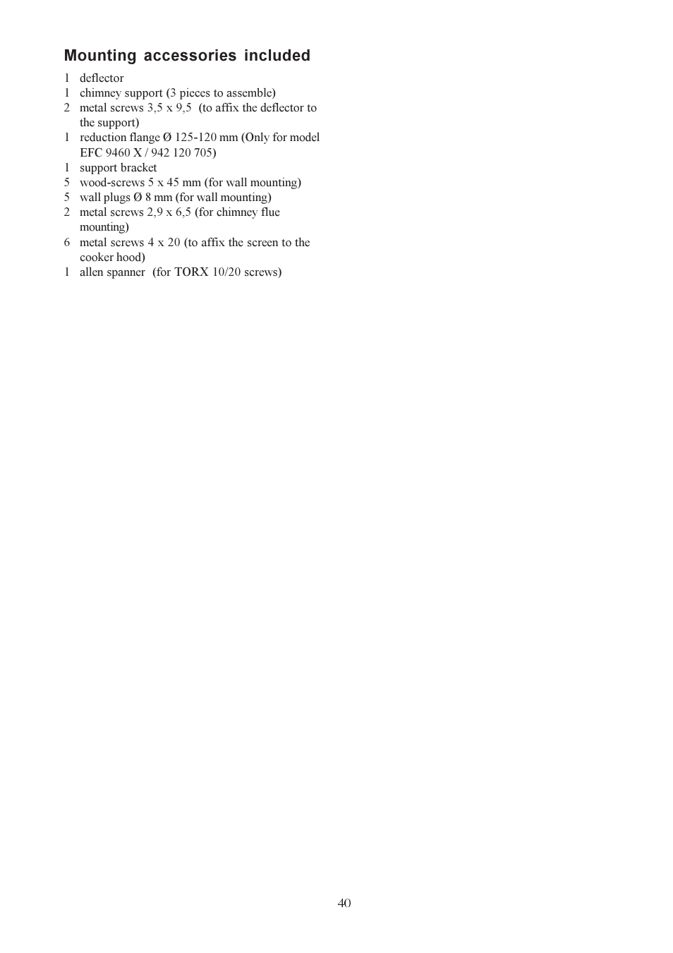 Mounting accessories included | Electrolux EFC 9440 User Manual | Page 11 / 13