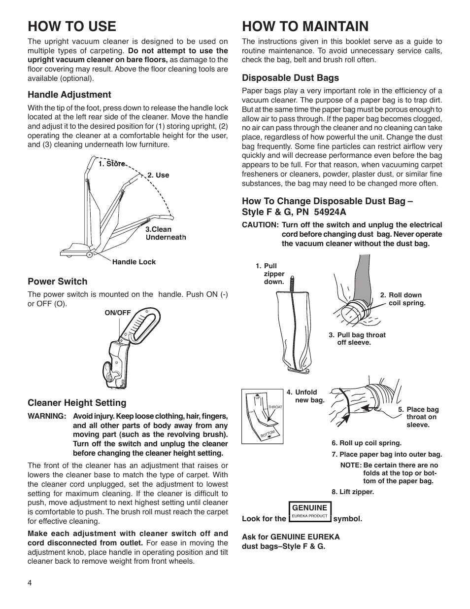 How to use, How to maintain, 001 assembled | Cleaner height setting, Handle adjustment, Power switch, Disposable dust bags | Electrolux S670 User Manual | Page 4 / 7