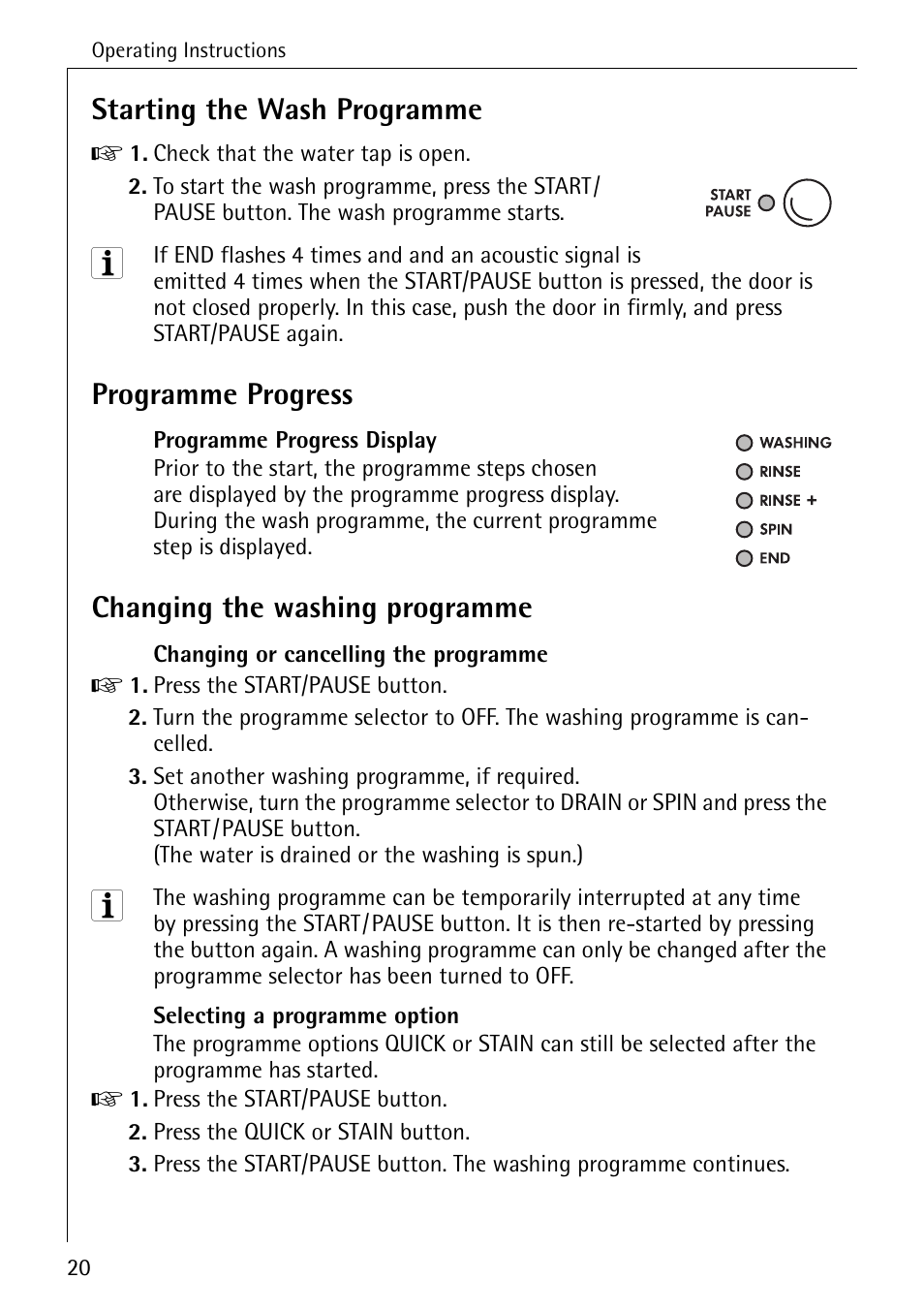 Starting the wash programme, Programme progress, Changing the washing programme | Electrolux LAVAMAT W 1050 User Manual | Page 20 / 52