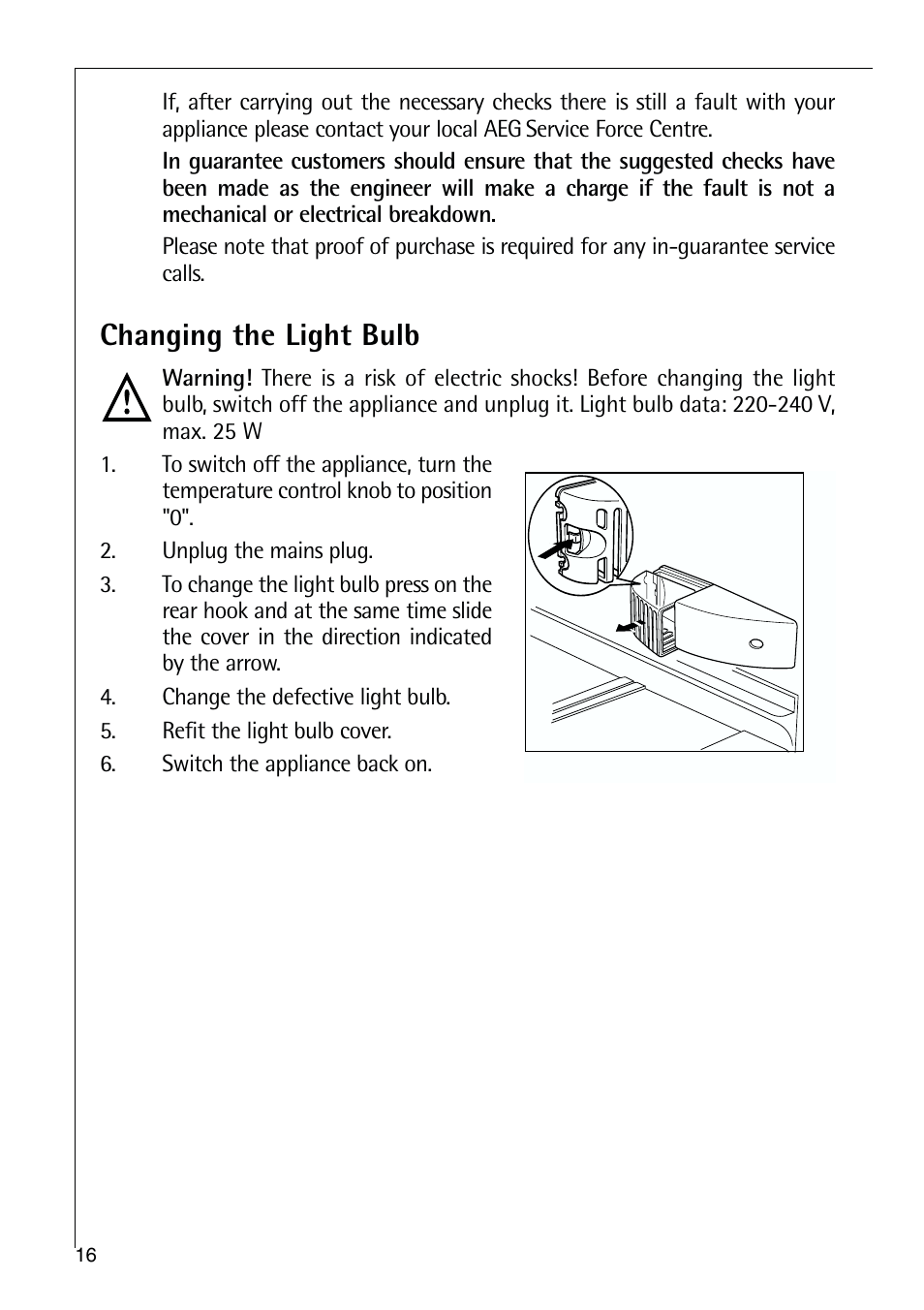 Changing the light bulb | Electrolux C 9 18 44-5 i User Manual | Page 16 / 24