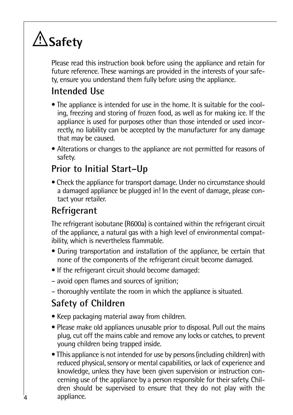 Safety, Intended use, Prior to initial start–up | Refrigerant, Safety of children | Electrolux C 9 18 44-5 i User Manual | Page 4 / 24