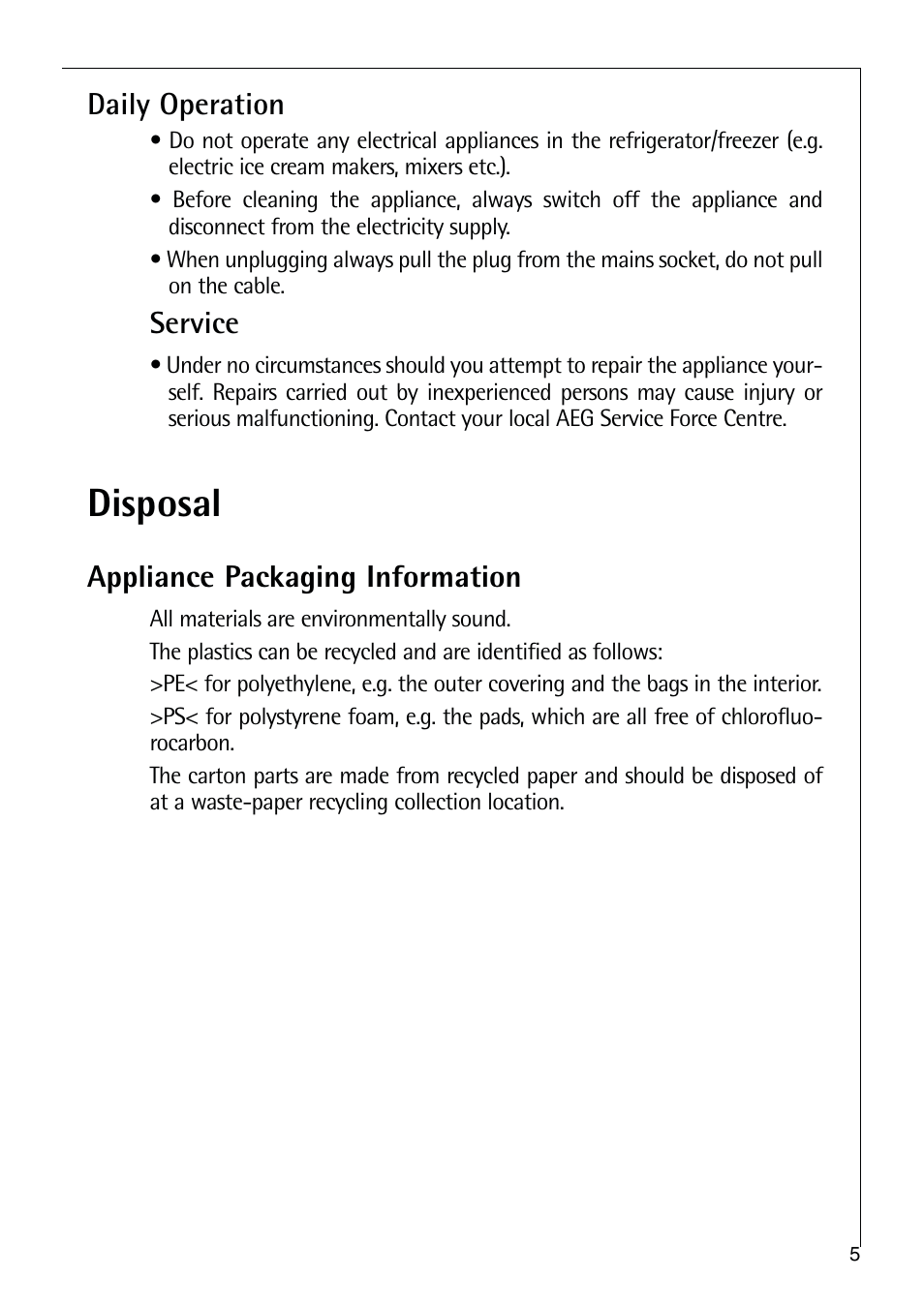 Disposal, Daily operation, Service | Appliance packaging information | Electrolux C 9 18 44-5 i User Manual | Page 5 / 24