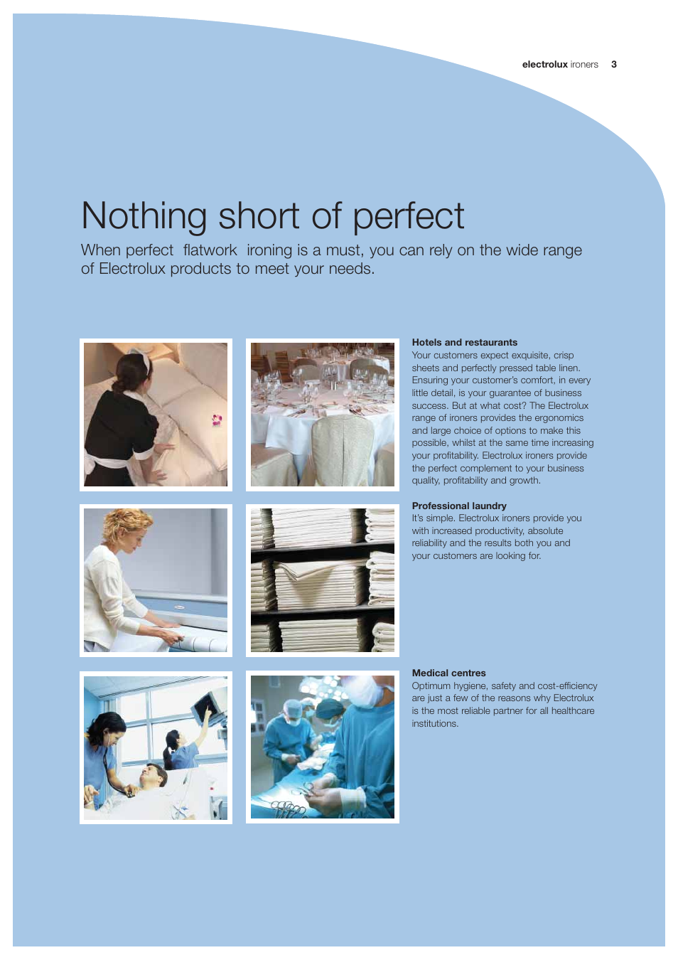 Nothing short of perfect | Electrolux Professional Ironers IB42316 User Manual | Page 3 / 12