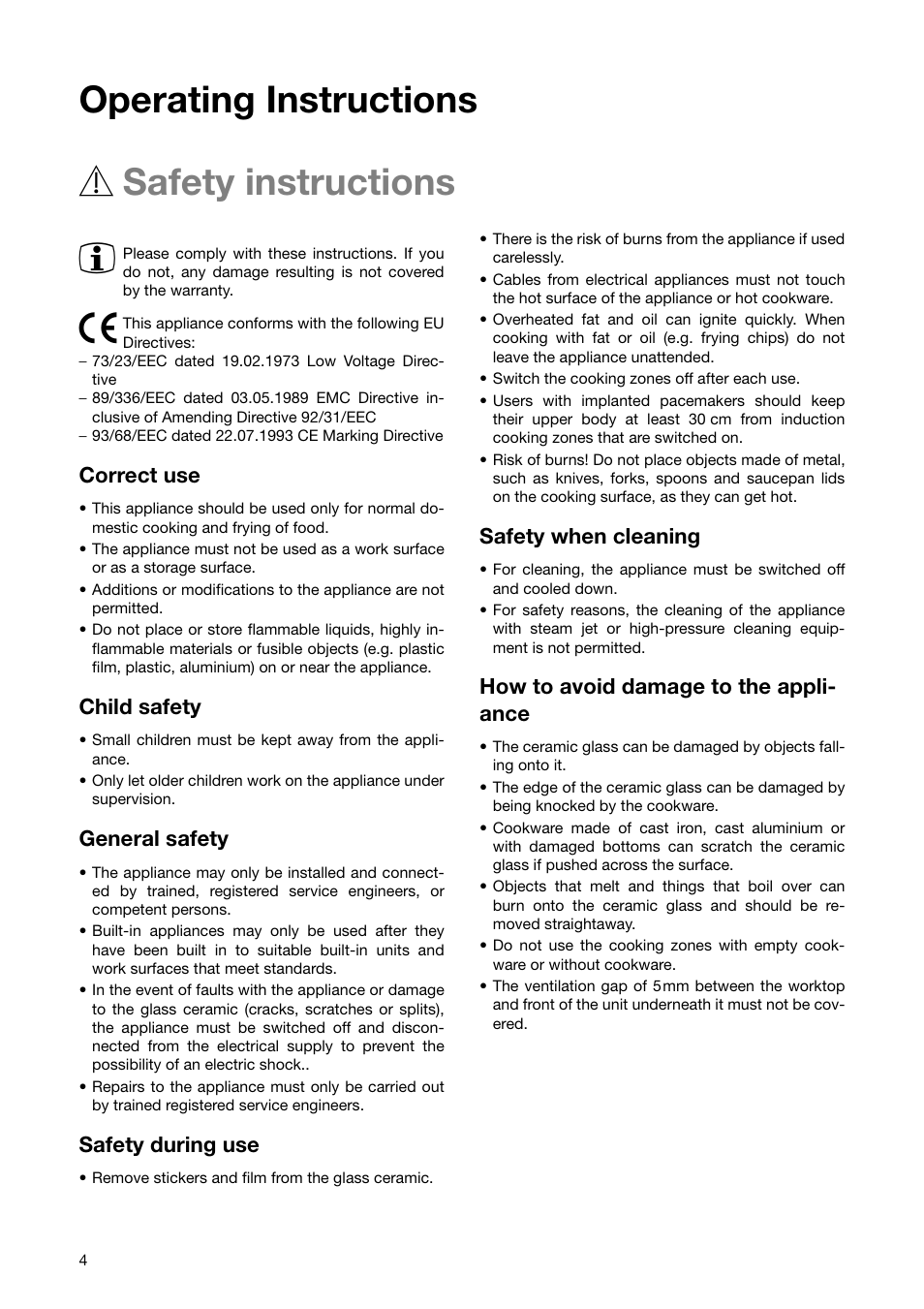 Operating instructions 1 safety instructions 3, Correct use, Child safety | General safety, Safety during use, Safety when cleaning, How to avoid damage to the appli- ance | Electrolux EHD6671P User Manual | Page 4 / 28