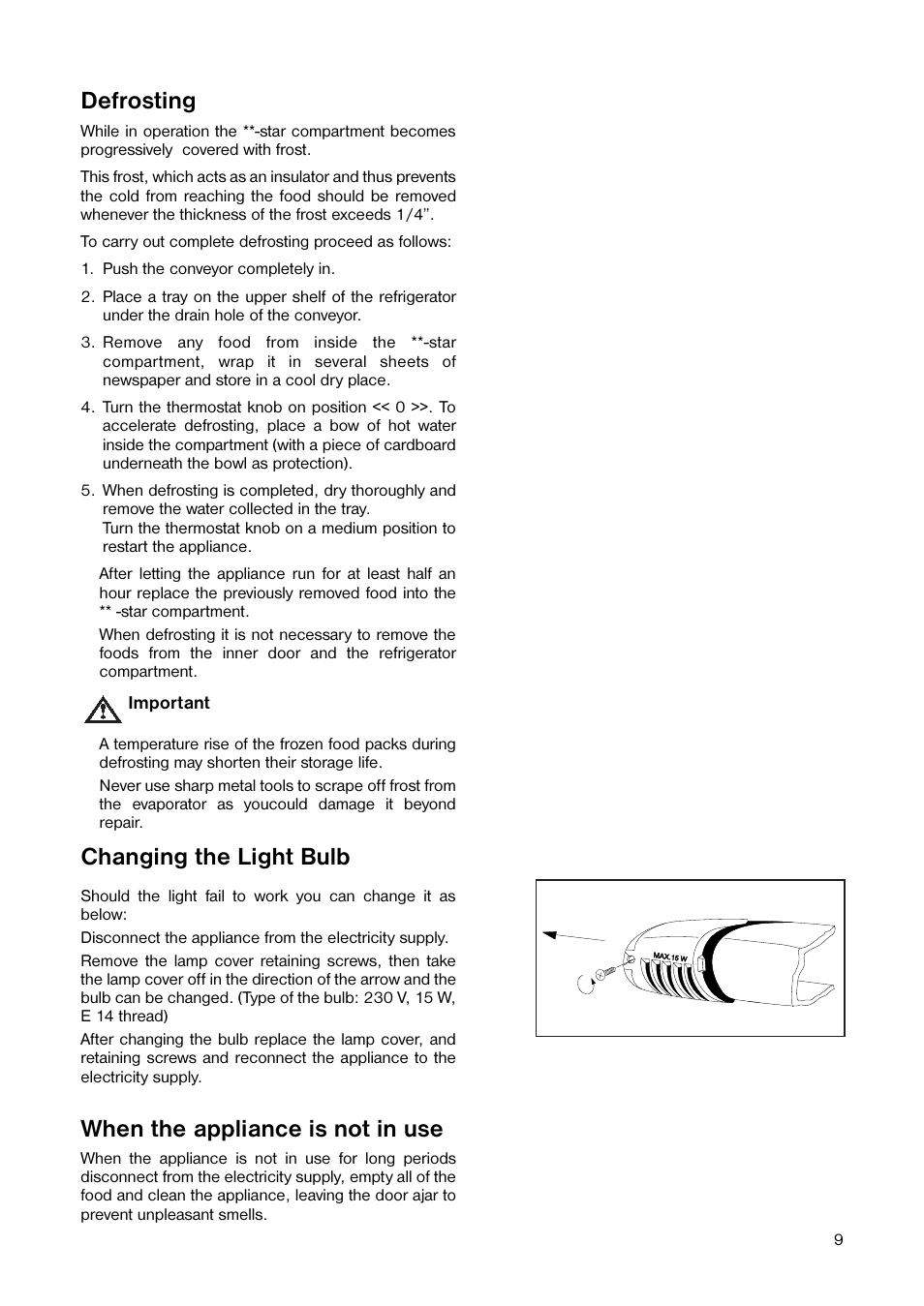 Defrosting, Changing the light bulb, When the appliance is not in use | Electrolux ER 6642 T User Manual | Page 9 / 20