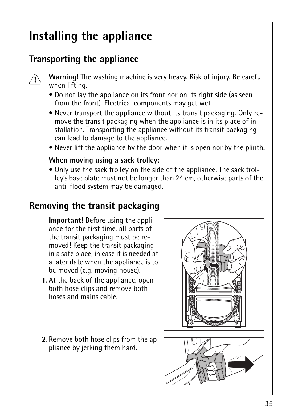 Installing the appliance, Transporting the appliance, Removing the transit packaging | Electrolux LAVAMAT 1610 User Manual | Page 35 / 48