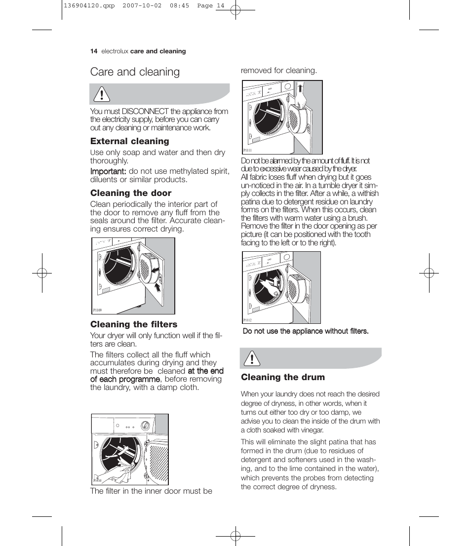 Care and cleaning, External cleaning, Cleaning the door | Cleaning the filters, Cleaning the drum | Electrolux EDE 36150W User Manual | Page 14 / 25