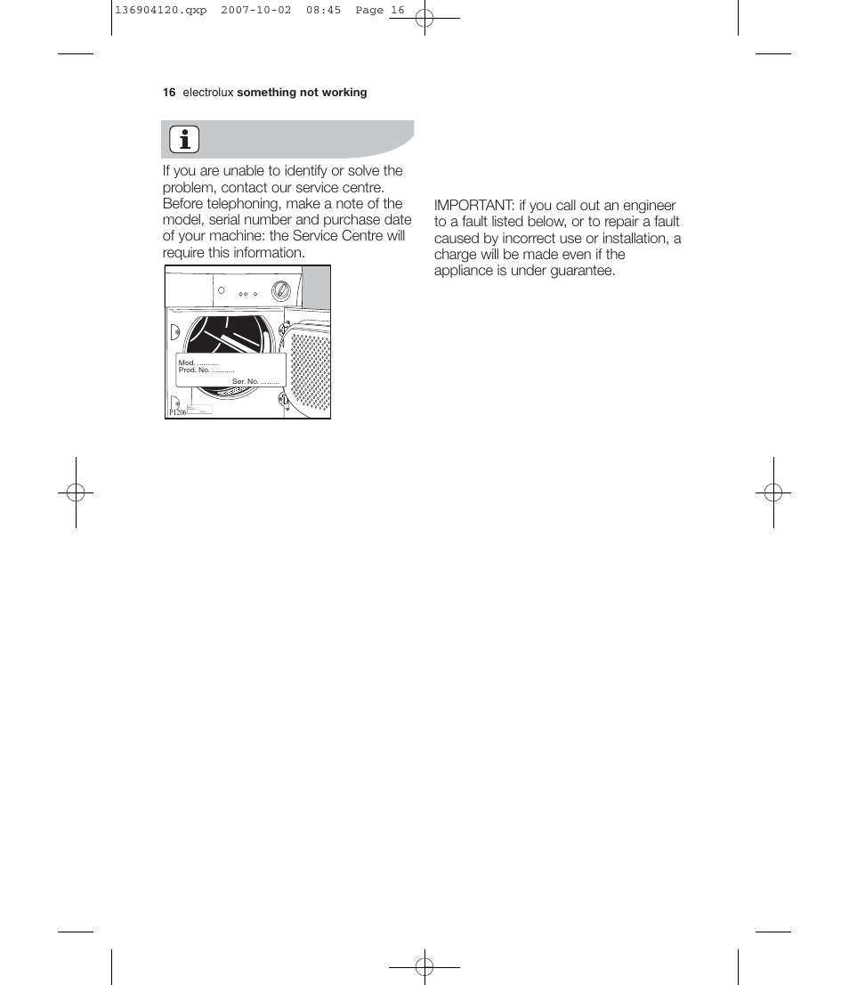 16 electrolux something not working | Electrolux EDE 36150W User Manual | Page 16 / 25