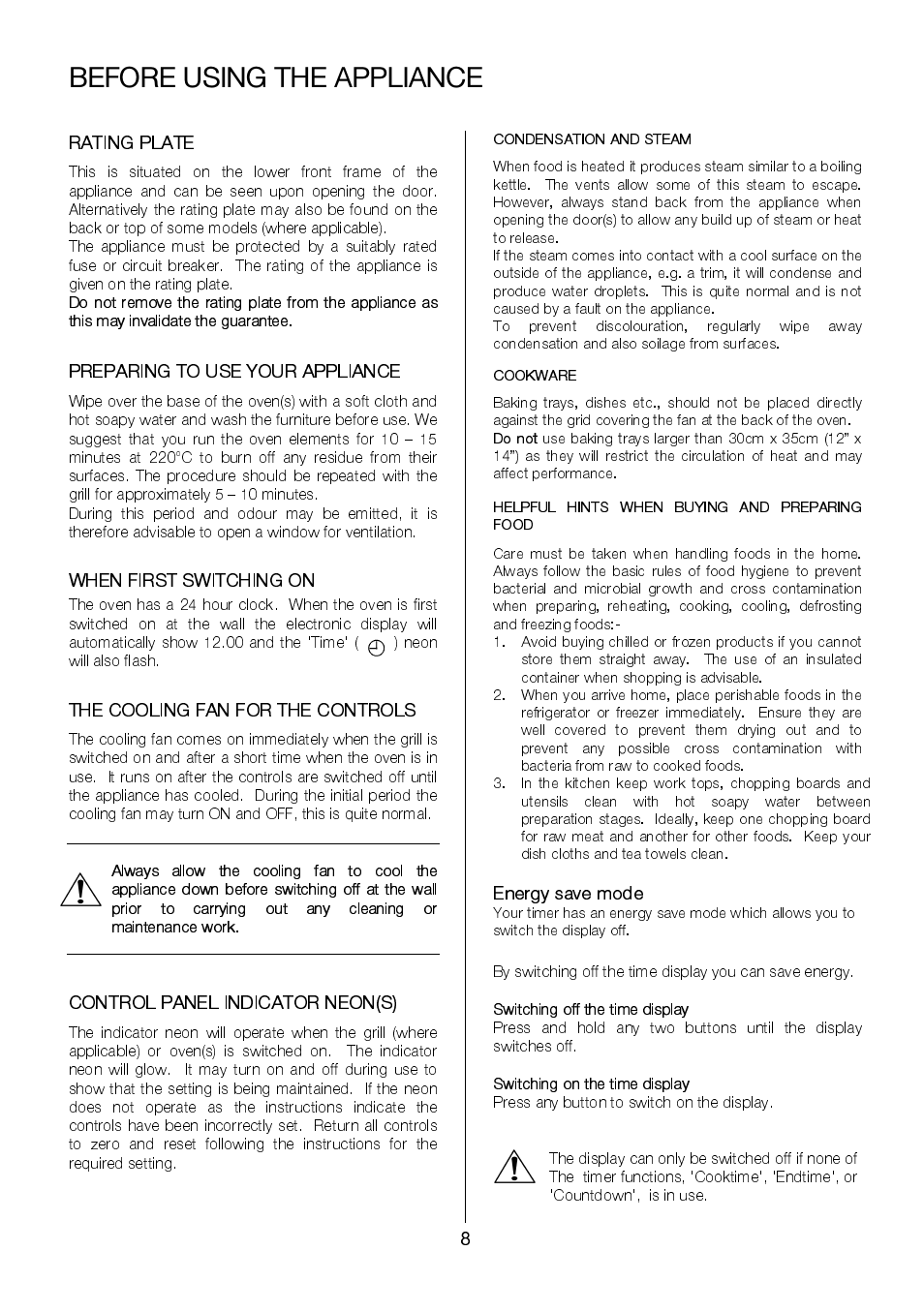 Before using the appliance, Control panel indicator neon(s), Energy save mode | Electrolux EKC6046 User Manual | Page 8 / 40