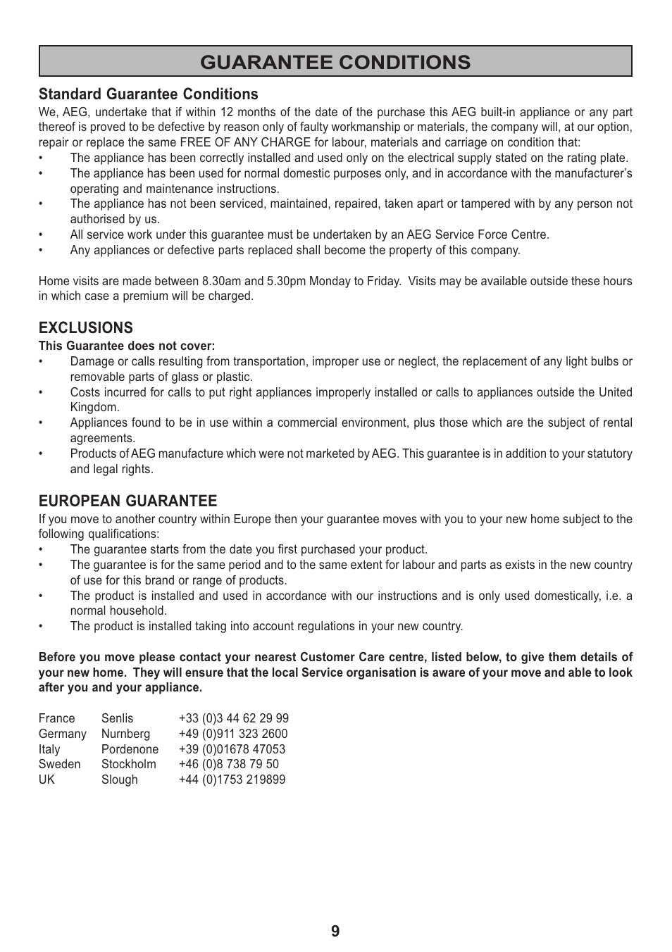 Guarantee conditions, Standard guarantee conditions, Exclusions | European guarantee | Electrolux 2020 D User Manual | Page 9 / 20