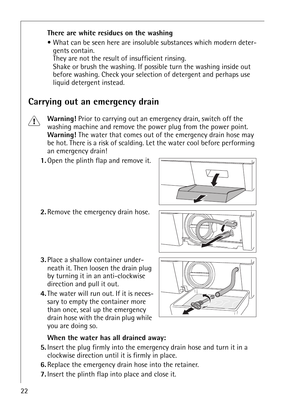Carrying out an emergency drain | Electrolux 74800 User Manual | Page 22 / 36