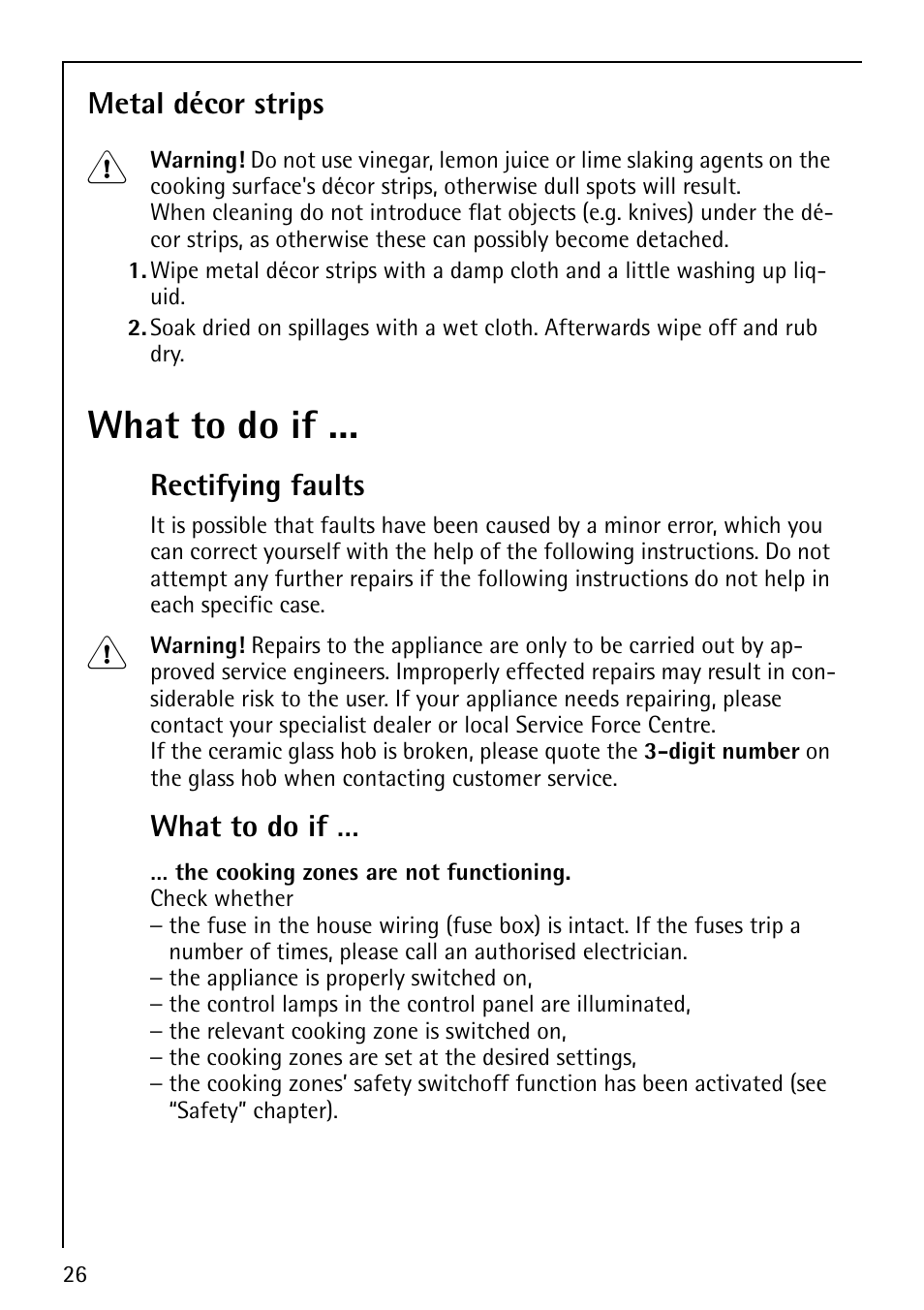 What to do if | Electrolux 79301 KF-MN User Manual | Page 26 / 36