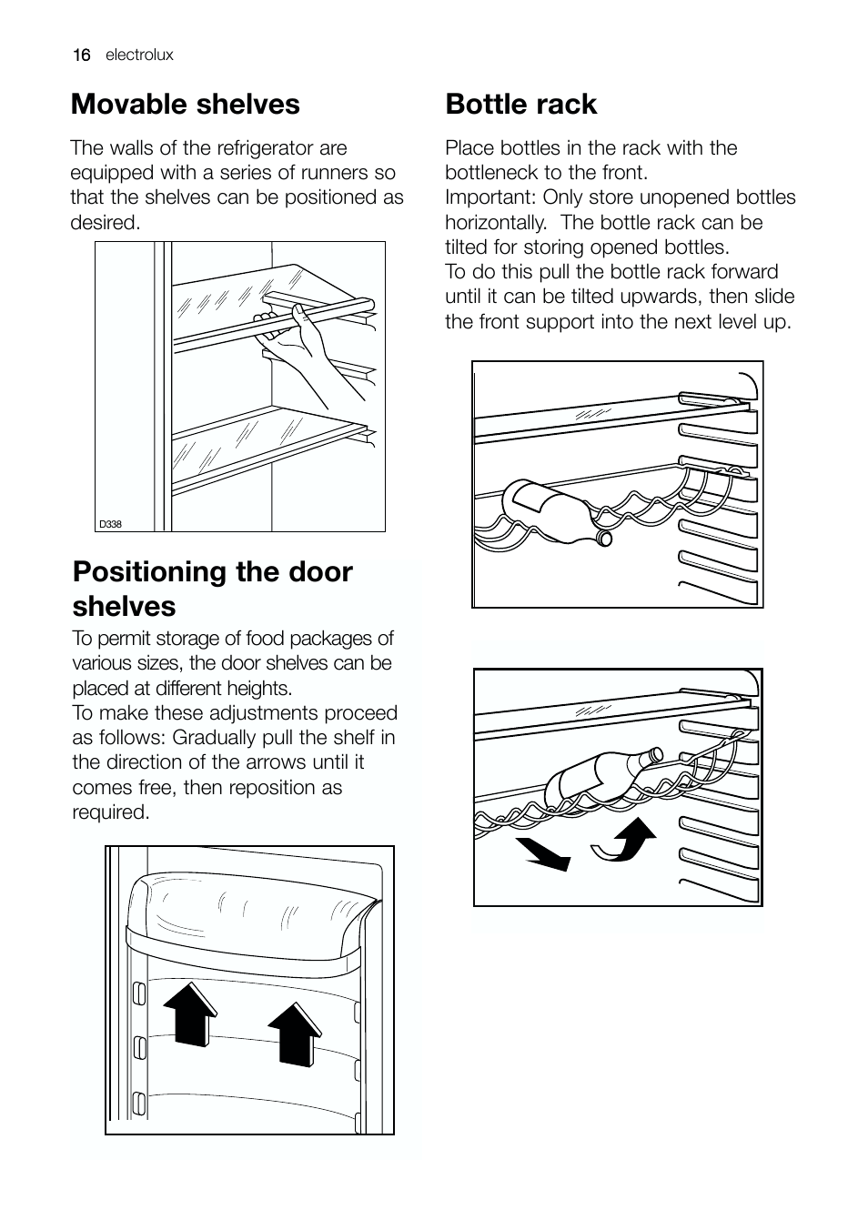 Movable shelves, Positioning the door shelves, Bottle rack | Electrolux ERE 39392 X User Manual | Page 16 / 32