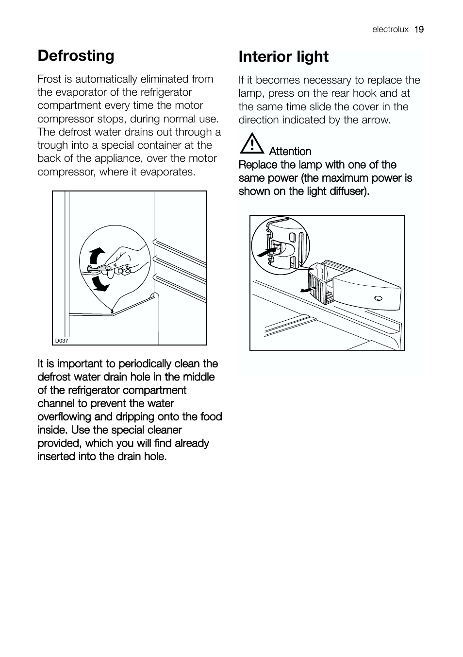 Interior light, Defrosting | Electrolux ERE 39392 X User Manual | Page 19 / 32