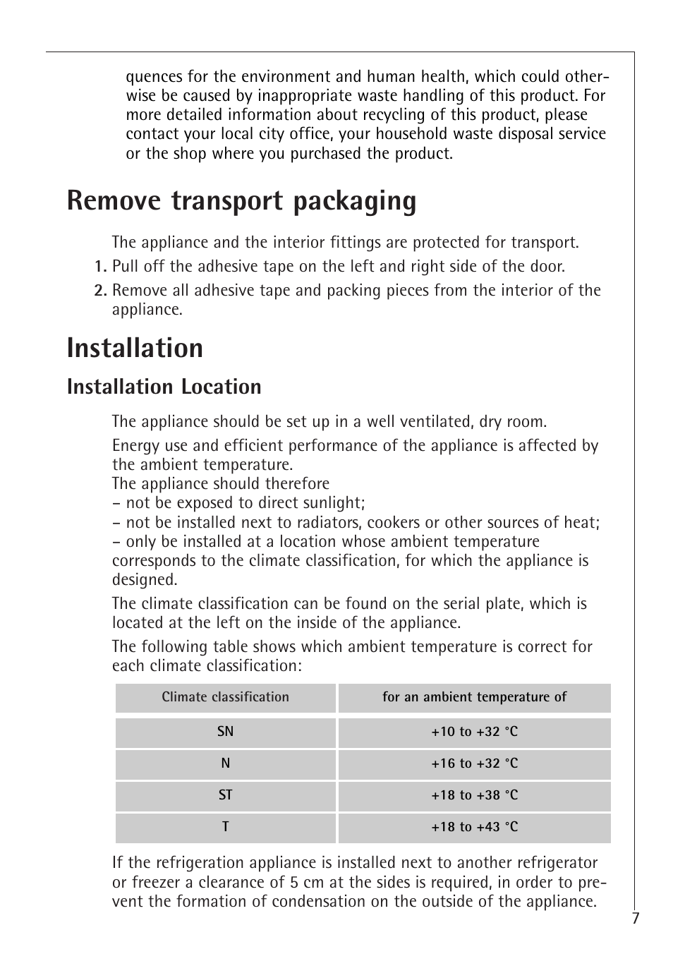 Installation, Remove transport packaging, Installation location | Electrolux 70128 GS User Manual | Page 7 / 28