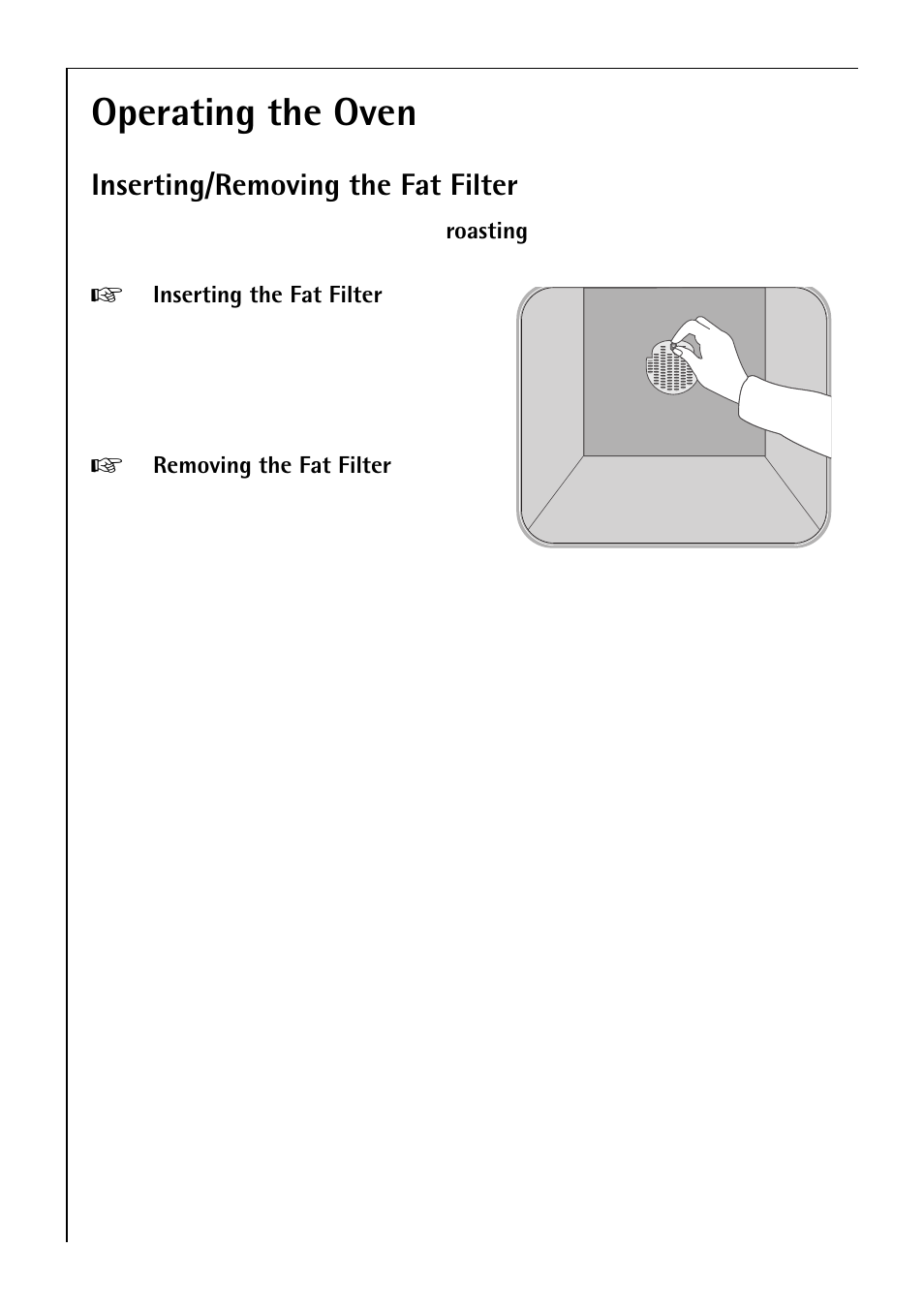 Operating the oven, Inserting/removing the fat filter | Electrolux B 81005 User Manual | Page 18 / 76