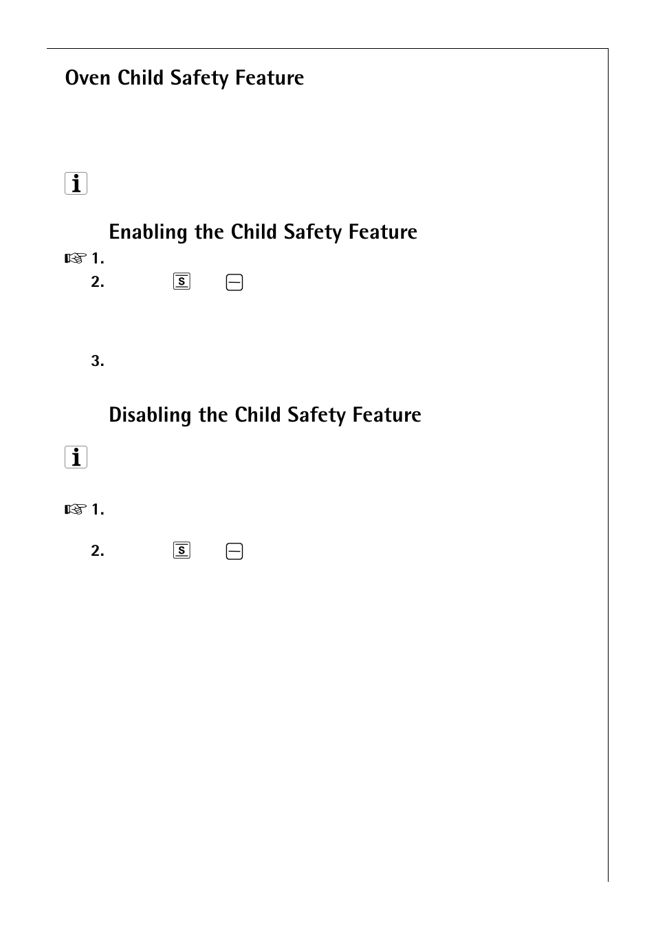 Oven child safety feature, Enabling the child safety feature, Disabling the child safety feature | Electrolux B 81005 User Manual | Page 29 / 76