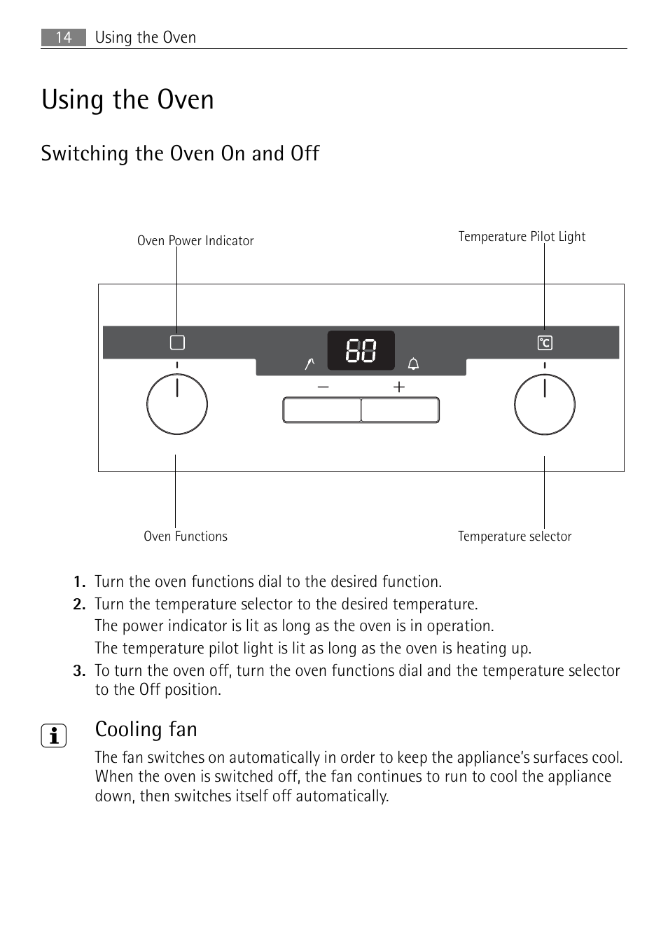 Using the oven, Switching the oven on and off, Cooling fan | Electrolux E4401-5 User Manual | Page 14 / 64