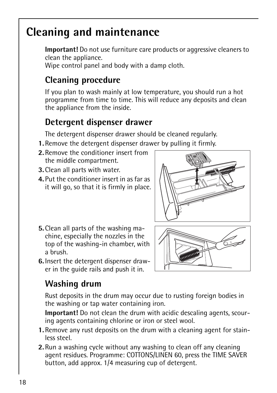 Cleaning and maintenance, Cleaning procedure, Detergent dispenser drawer | Washing drum | Electrolux LAVAMAT 74700 User Manual | Page 18 / 36