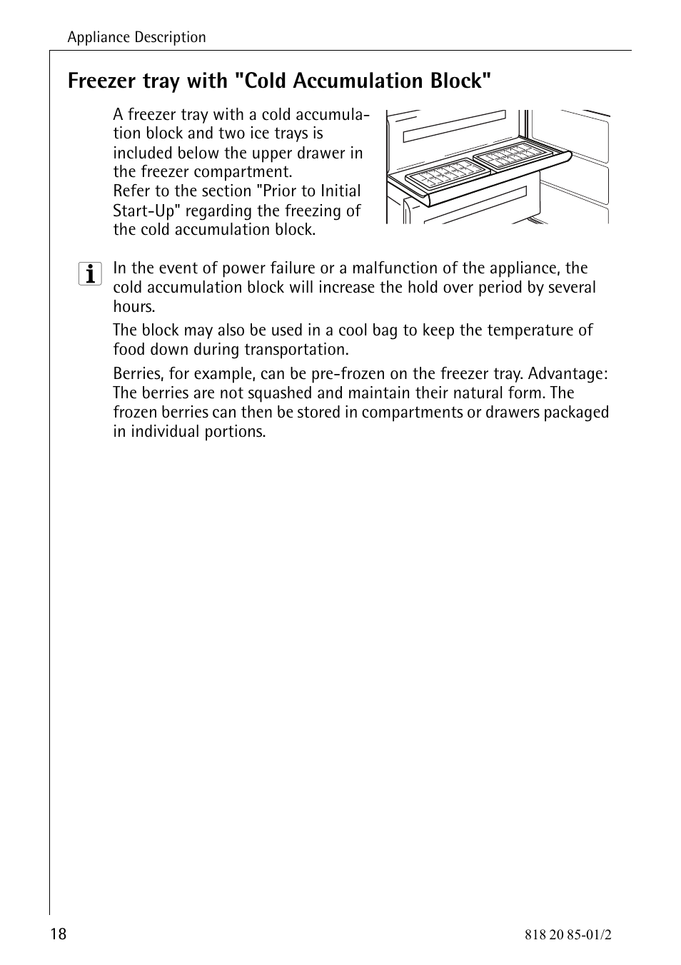 Freezer tray with "cold accumulation block | Electrolux 818 20 85 User Manual | Page 18 / 44