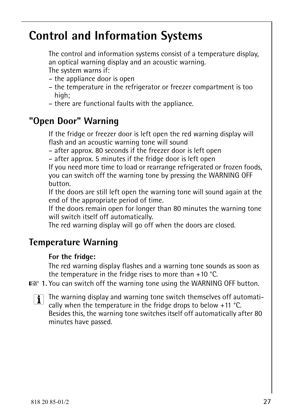 Control and information systems, Open door" warning, Temperature warning | Electrolux 818 20 85 User Manual | Page 27 / 44
