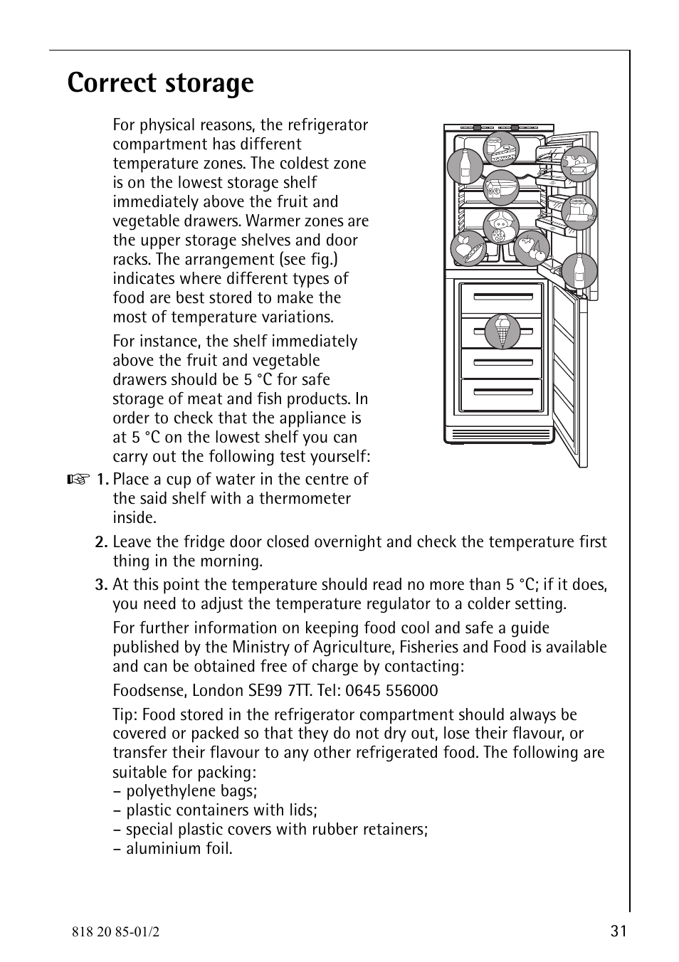 Correct storage | Electrolux 818 20 85 User Manual | Page 31 / 44