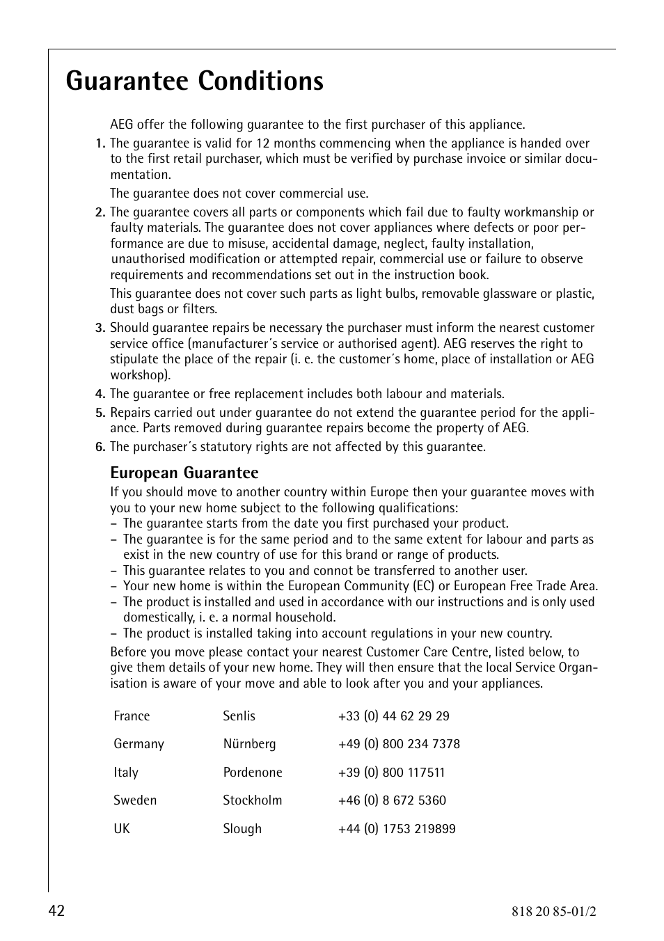 Guarantee conditions | Electrolux 818 20 85 User Manual | Page 42 / 44