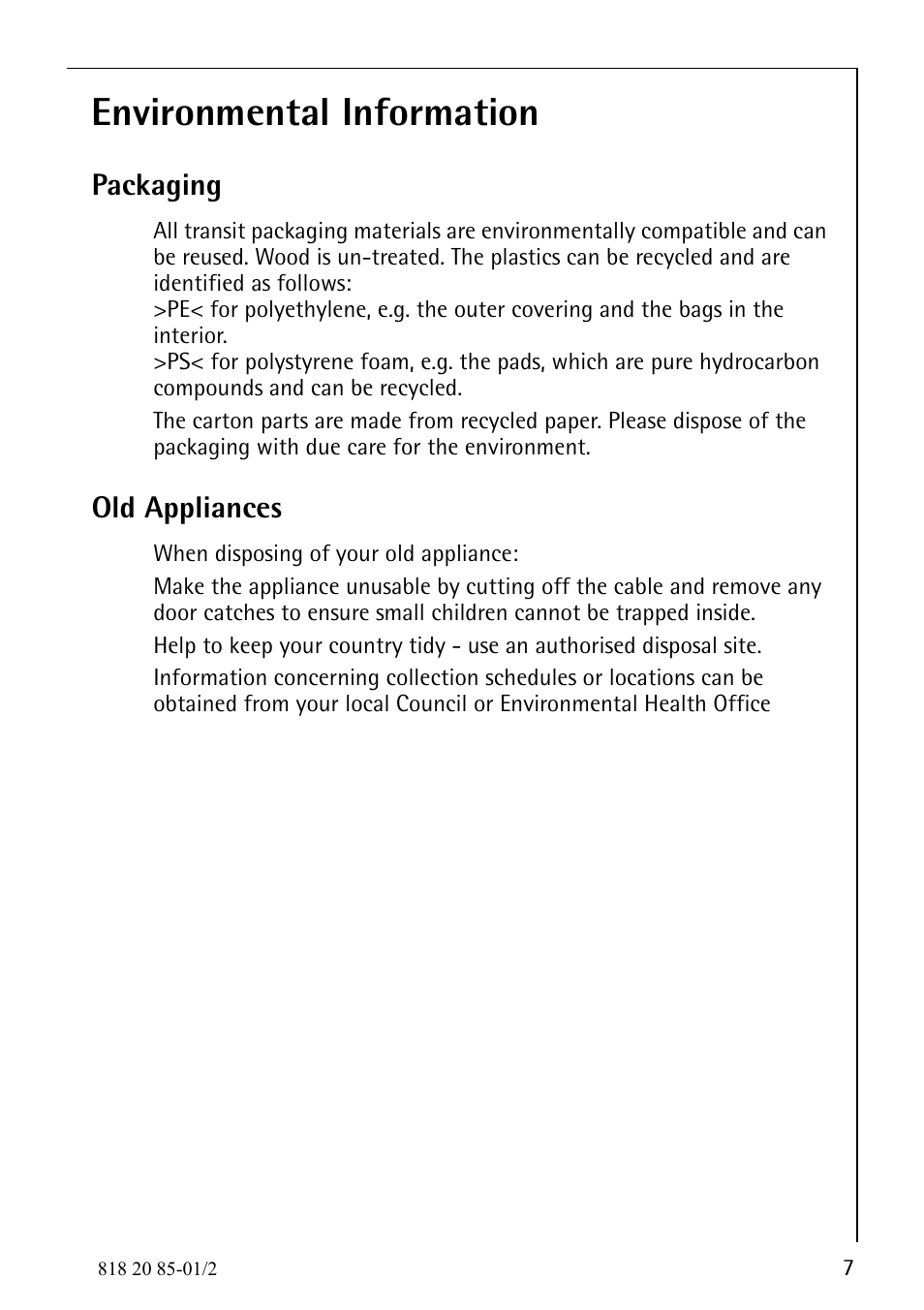 Environmental information, Packaging, Old appliances | Electrolux 818 20 85 User Manual | Page 7 / 44