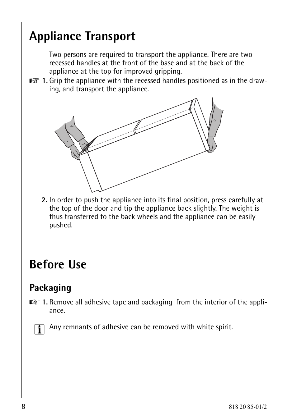 Appliance transport, Before use, Packaging | Electrolux 818 20 85 User Manual | Page 8 / 44