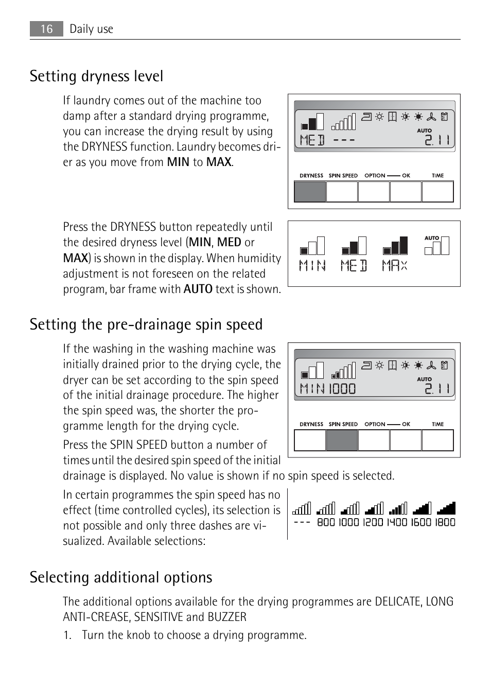 Setting dryness level, Setting the pre-drainage spin speed, Selecting additional options | Electrolux LAVATHERM 58840 User Manual | Page 16 / 44