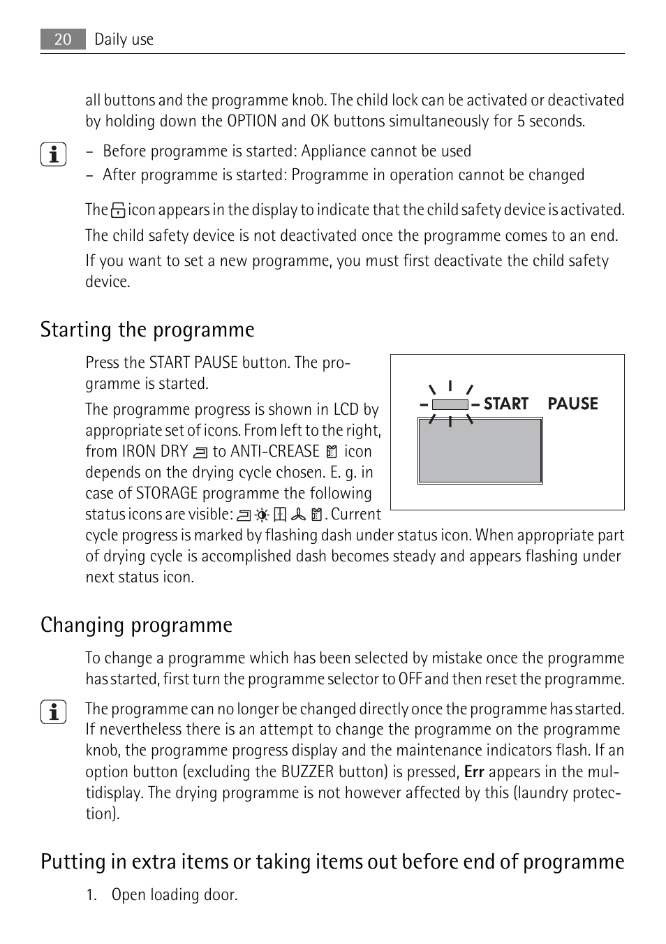 Starting the programme, Changing programme | Electrolux LAVATHERM 58840 User Manual | Page 20 / 44