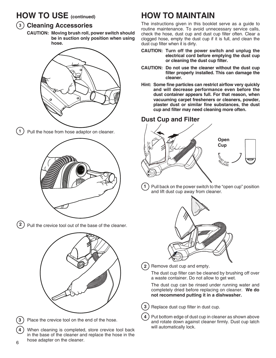 How to use, How to maintain, Cleaning accessories | Dust cup and filter | Electrolux 60 - 70 Series User Manual | Page 6 / 8