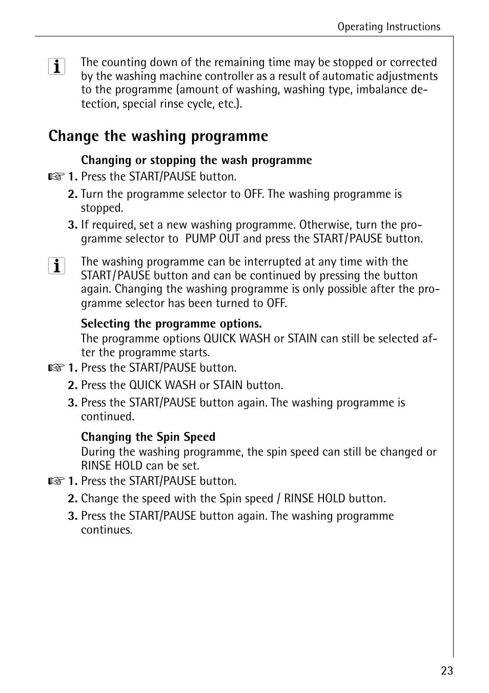 Change the washing programme | Electrolux 74630 User Manual | Page 23 / 56