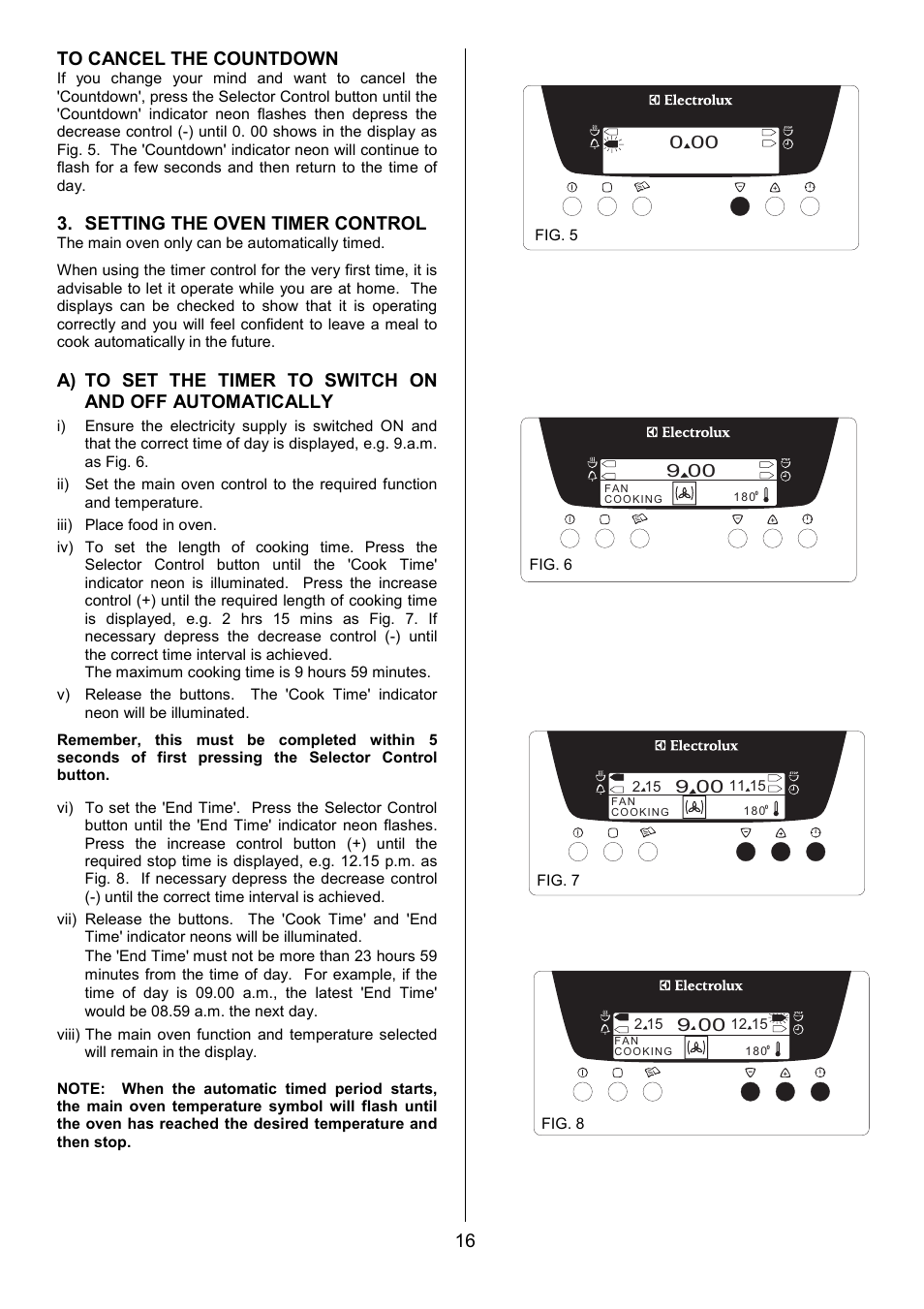 16 to cancel the countdown, Setting the oven timer control | Electrolux EOD6390 User Manual | Page 16 / 52