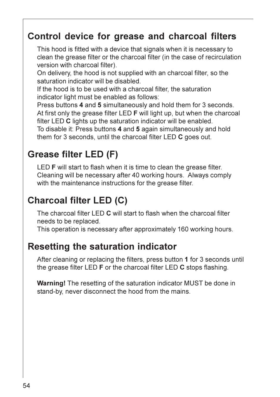 Control device for grease and charcoal filters, Grease filter led (f), Charcoal filter led (c) | Resetting the saturation indicator | Electrolux CHDD 8820 User Manual | Page 6 / 16